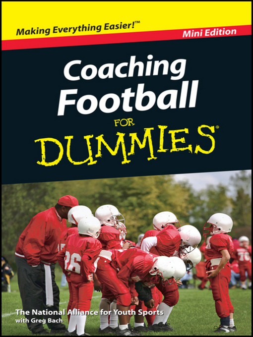 Title details for Coaching Football For Dummies by Greg Bach - Available